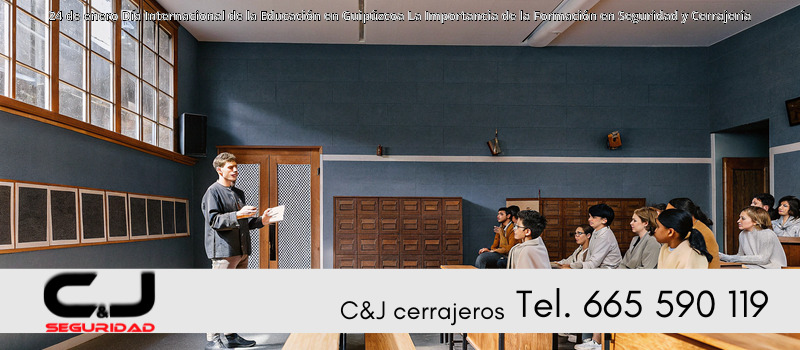 24 de enero Día Internacional de la Educación en Guipúzcoa La Importancia de la Formación en Seguridad y Cerrajería