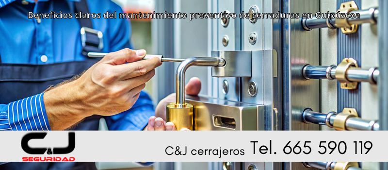Beneficios claros del mantenimiento preventivo de cerraduras en Guipúzcoa