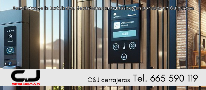 Beneficios de la instalación de sistemas automáticos en portales en Guipúzcoa