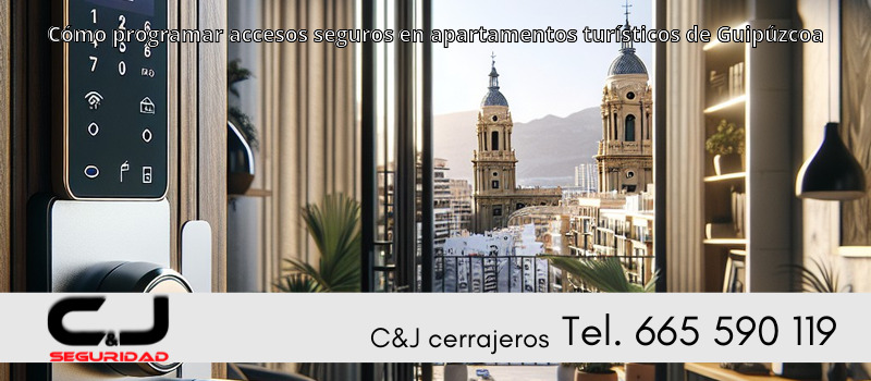 Cómo programar accesos seguros en apartamentos turísticos de Guipúzcoa
