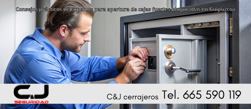 Consejos prácticos de expertos para apertura de cajas fuertes bloqueadas en Guipúzcoa
