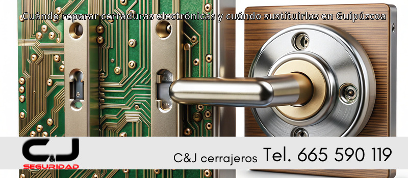 Cuándo reparar cerraduras electrónicas y cuándo sustituirlas en Guipúzcoa