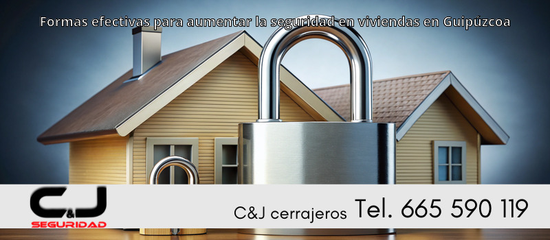 Formas efectivas para aumentar la seguridad en viviendas en Guipúzcoa