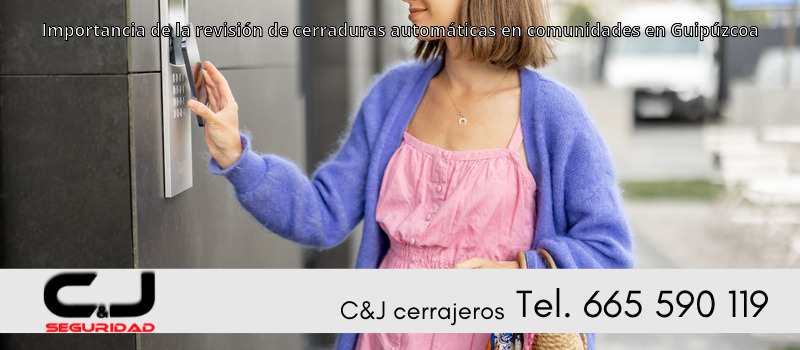 Importancia de la revisión de cerraduras automáticas en comunidades en Guipúzcoa