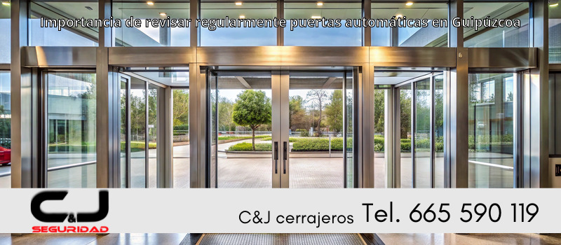 Importancia de revisar regularmente puertas automáticas en Guipúzcoa