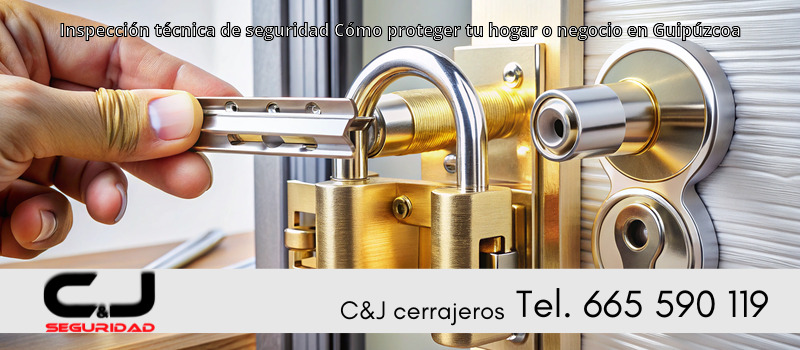 Inspección técnica de seguridad Cómo proteger tu hogar o negocio en Guipúzcoa
