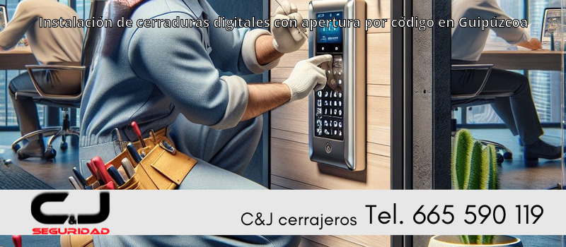 Instalación de cerraduras digitales con apertura por código en Guipúzcoa