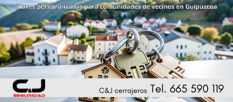Llaves personalizadas para comunidades de vecinos en Guipúzcoa