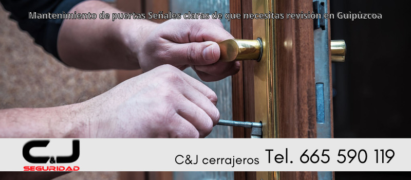 Mantenimiento de puertas Señales claras de que necesitas revisión en Guipúzcoa