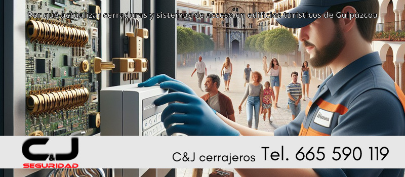 Por qué actualizar cerraduras y sistemas de acceso en edificios turísticos de Guipúzcoa