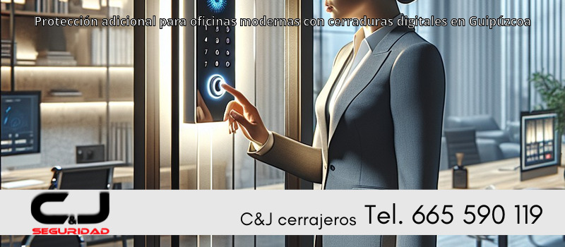 Protección adicional para oficinas modernas con cerraduras digitales en Guipúzcoa