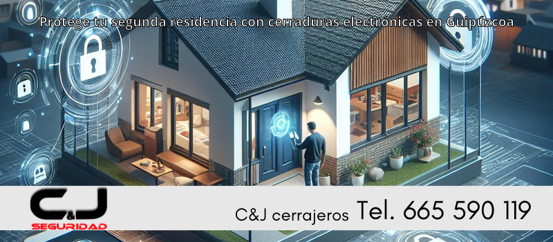 Protege tu segunda residencia con cerraduras electrónicas en Guipúzcoa