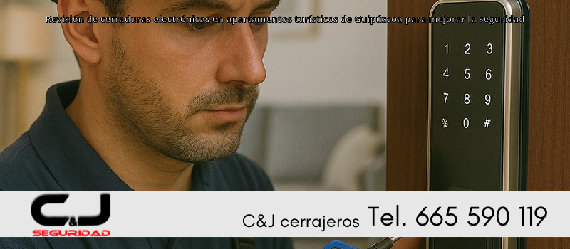 Revisión de cerraduras electrónicas en apartamentos turísticos de Guipúzcoa para mejorar la seguridad