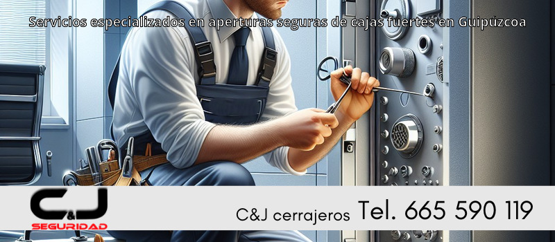 Servicios especializados en aperturas seguras de cajas fuertes en Guipúzcoa